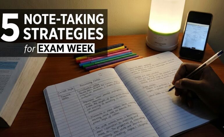 5 Note-Taking Strategies That Will Save You During Exam Week