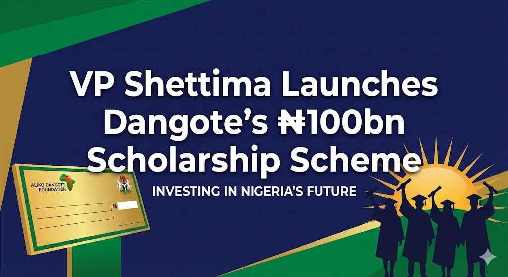 VP Shettima Unveils Dangote’s ₦100bn Education Lifeline Amid Sector Crisis